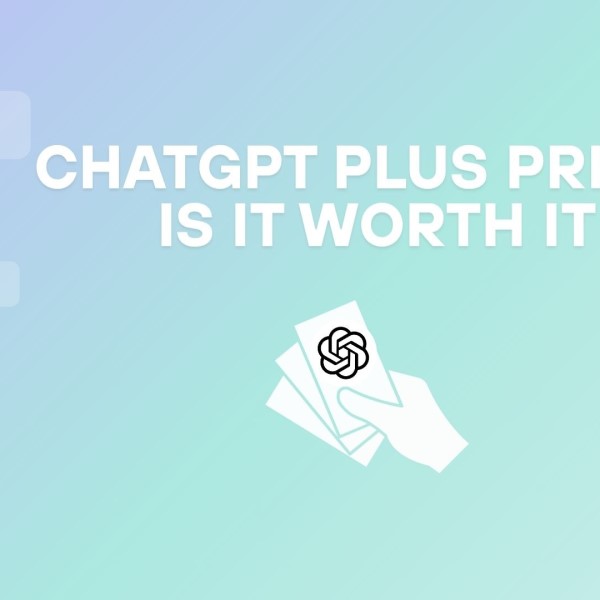 is chatgpt plus worth it